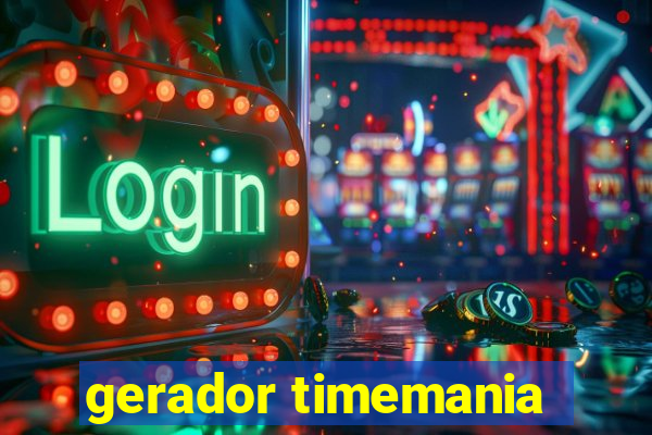 gerador timemania